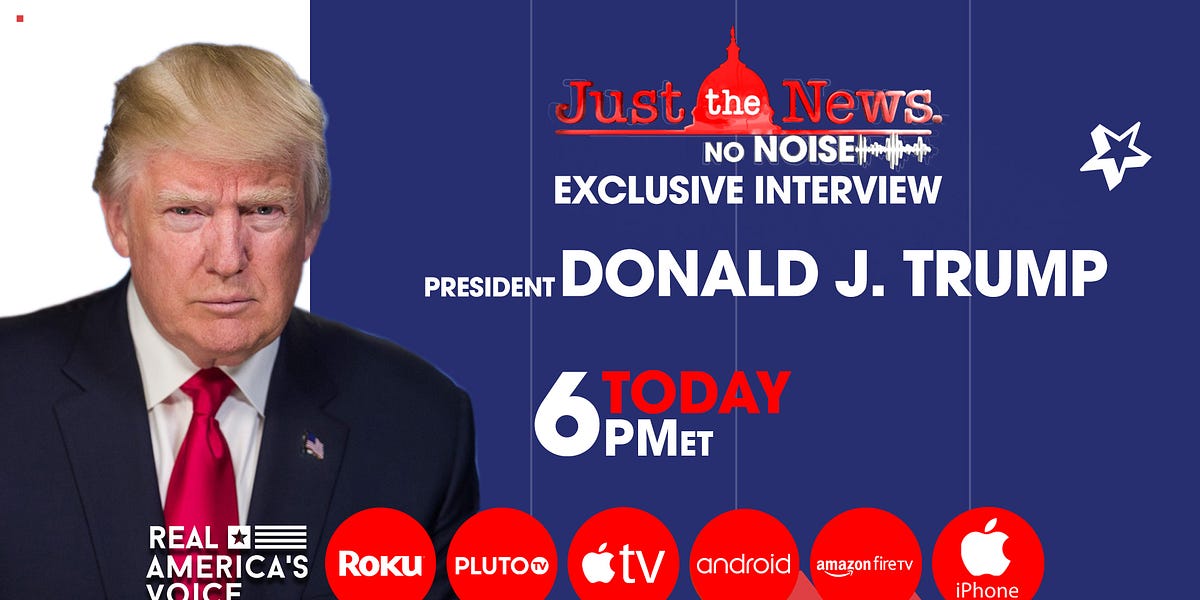 EXCLUSIVE INTERVIEW WITH PRESIDENT TRUMP TONIGHT AT 6PM EST.