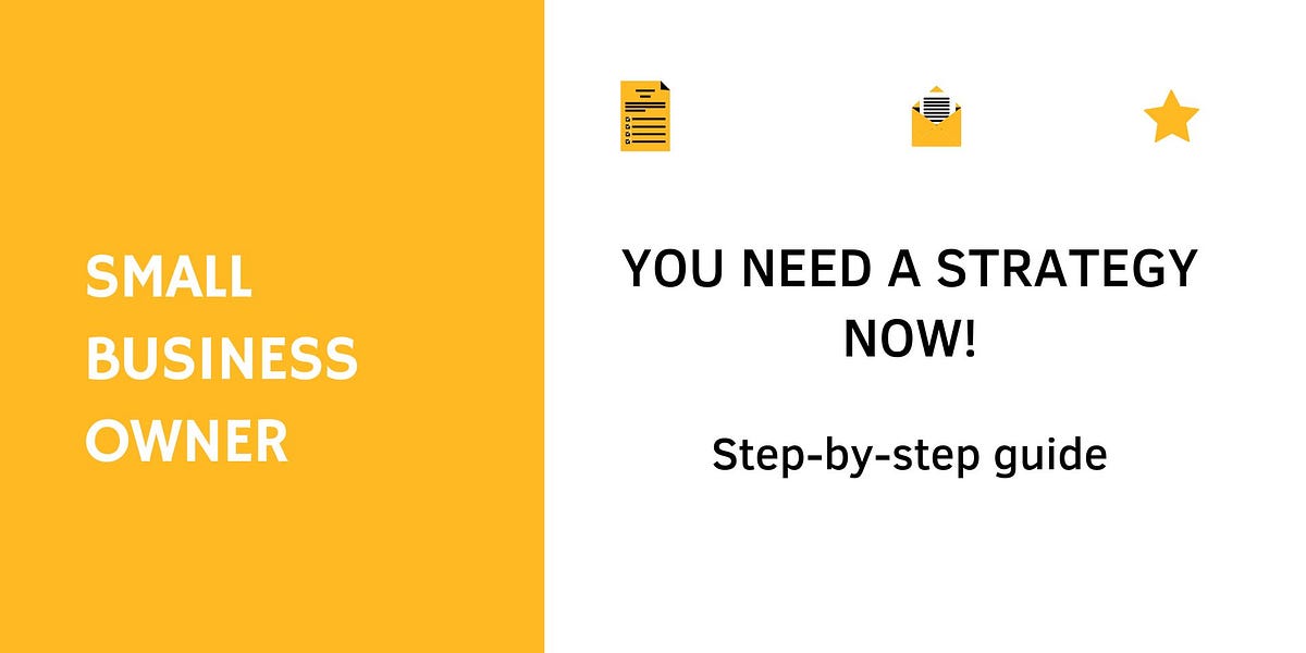 Small Business Owner: You Need a Strategy. Now.