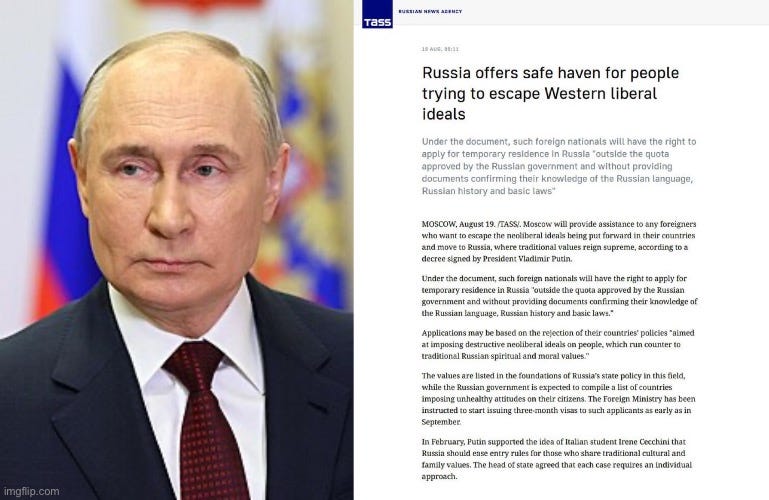 Putin Offers Sanctuary to Westerns!