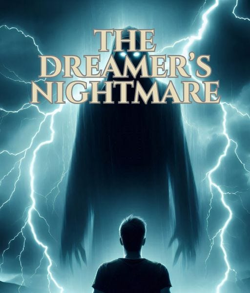 Dive into the Darkness with “The Dreamer's Nightmare”