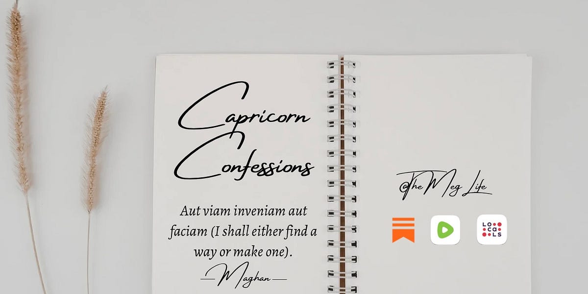 Capricorn Confessions: Back to School Fun