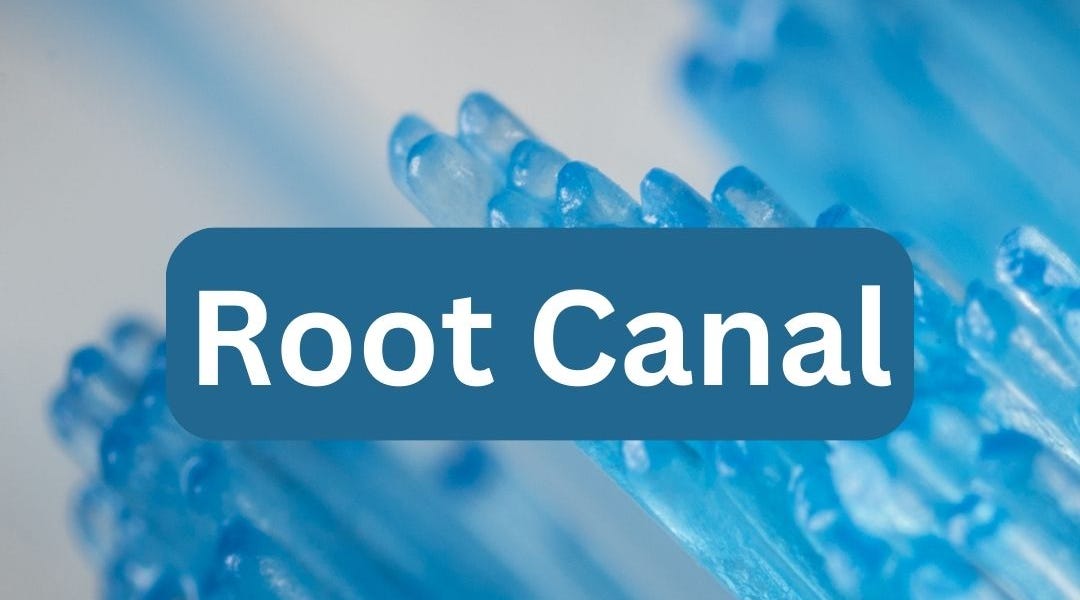 Root Canal