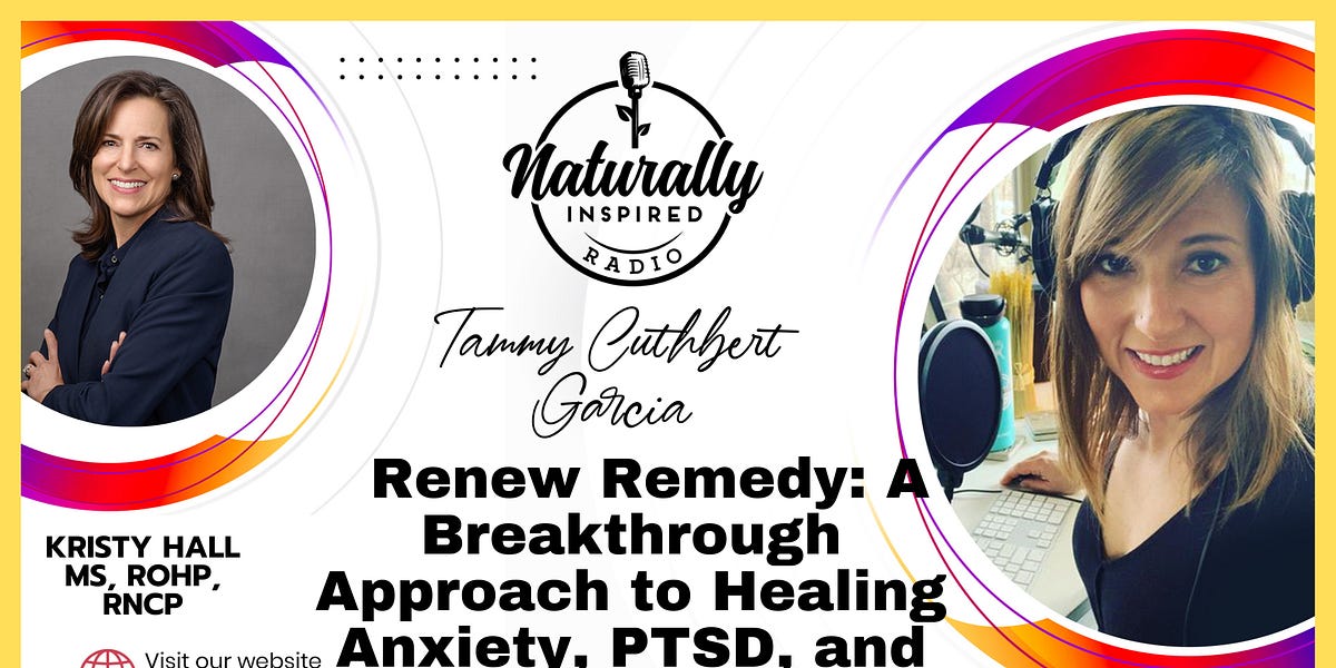 Renew Remedy: A Breakthrough 💥 Approach to Healing Anxiety, PTSD, and Addiction 🧘 With Kristy Hall