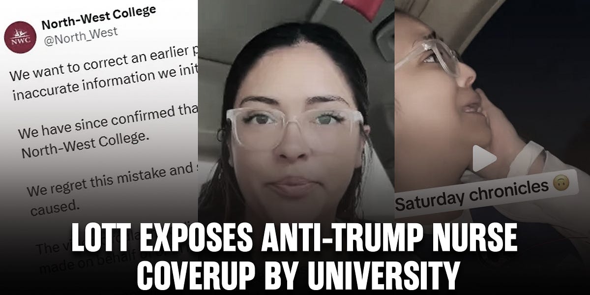 LoTT EXPOSES Anti-Trump Nurse Coverup by University