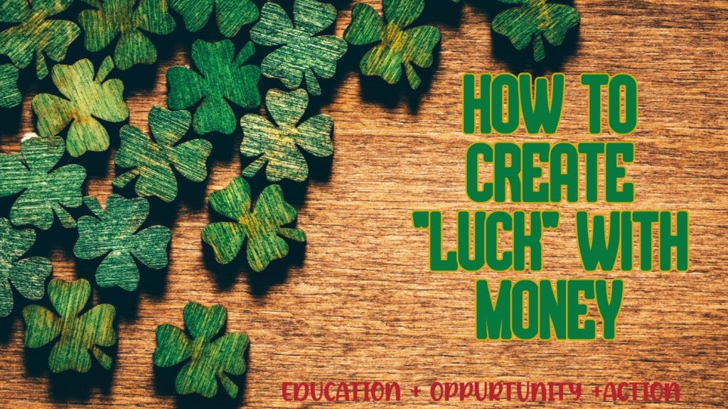 How to Create "Luck" with Money by Joshua King