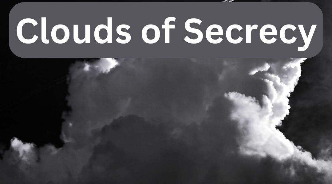 Clouds of Secrecy