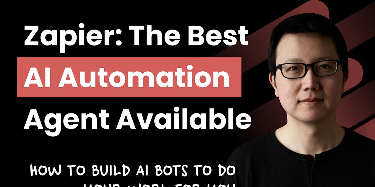 Zapier: The Best AI Automation Agent You've Never Heard Of