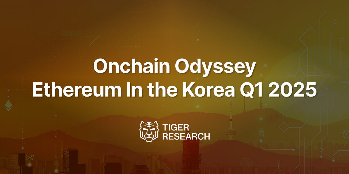 Onchain Odyssey: Ethereum u Koreji Q1 2025