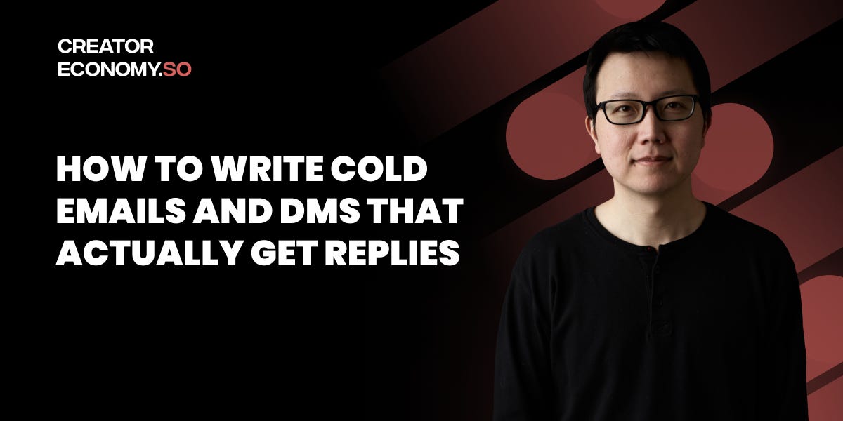 How to Write Cold Emails and DMs That Actually Get Replies