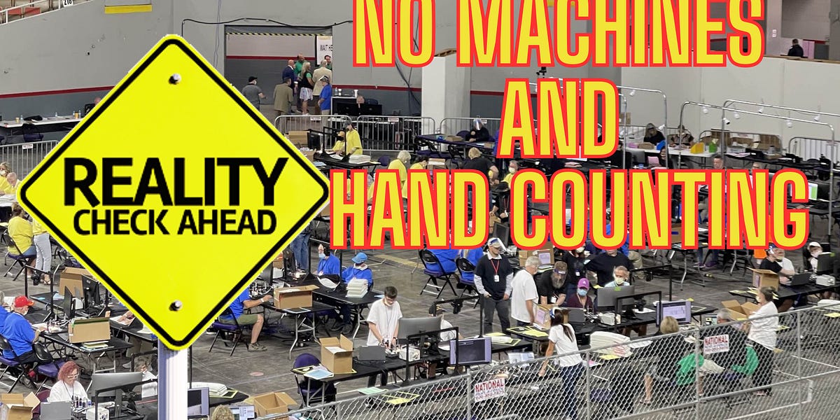 REALITY CHECK: NO MACHINES and HAND COUNTING