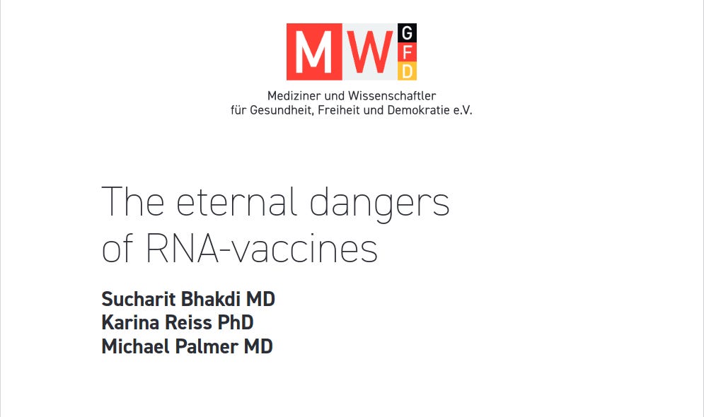 The Eternal Dangers of RNA Vaccines – Dr. Sucharit Bhakdi