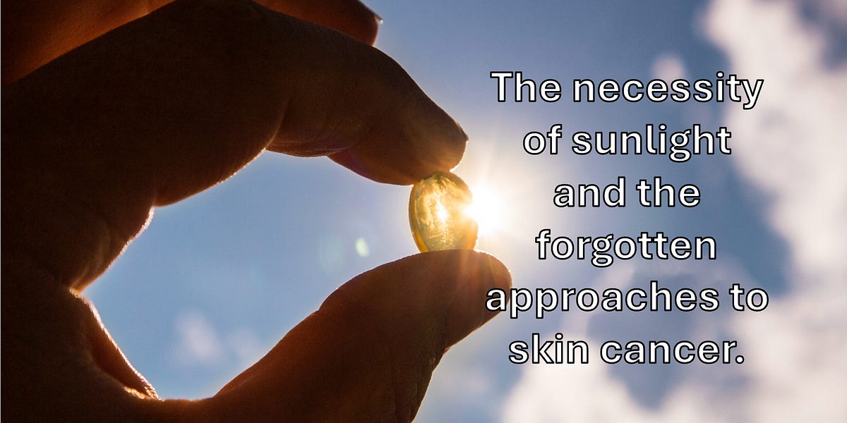 Dermatology's Disastrous War Against The Sun