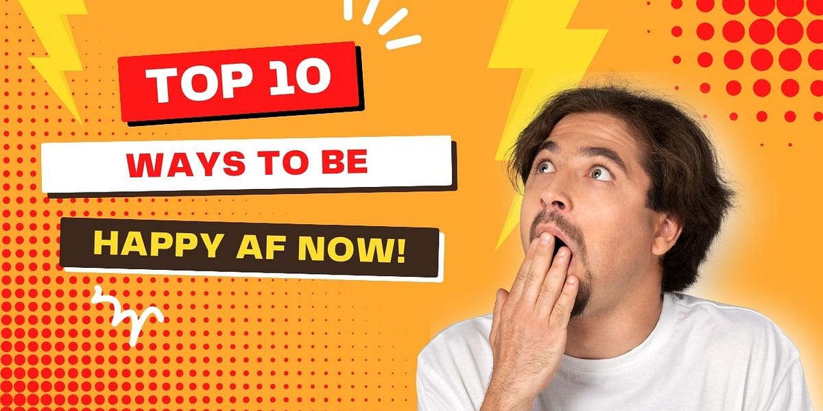 10 Instant Happiness Boosters