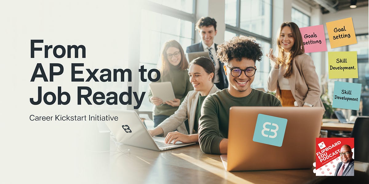 From AP Exam to Job Ready: College Board's New Career Kickstart Initiative