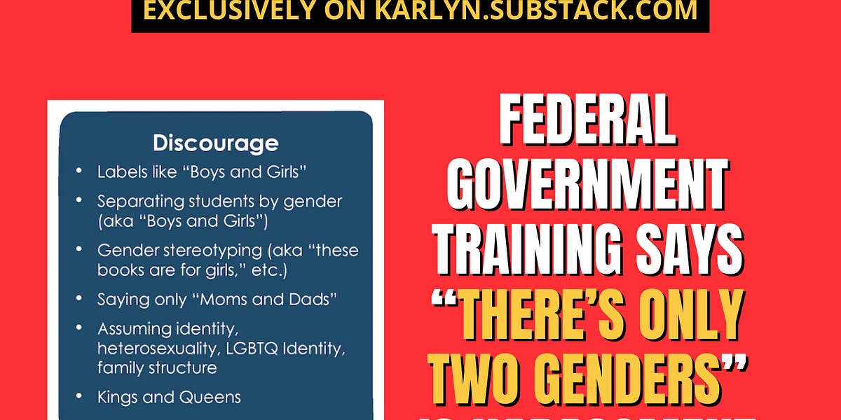 EXCLUSIVE: Federally funded teacher training says it's harassment and bullying for students to say "THERE'S ONLY TWO GENDERS"