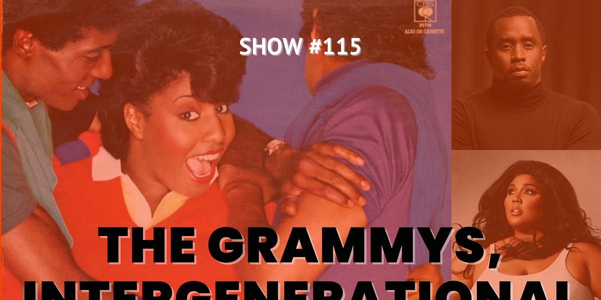 Show #115 - The Grammys, Intergenerational Experiences, Black Women's Empowerment: A QP Hot Topics Show