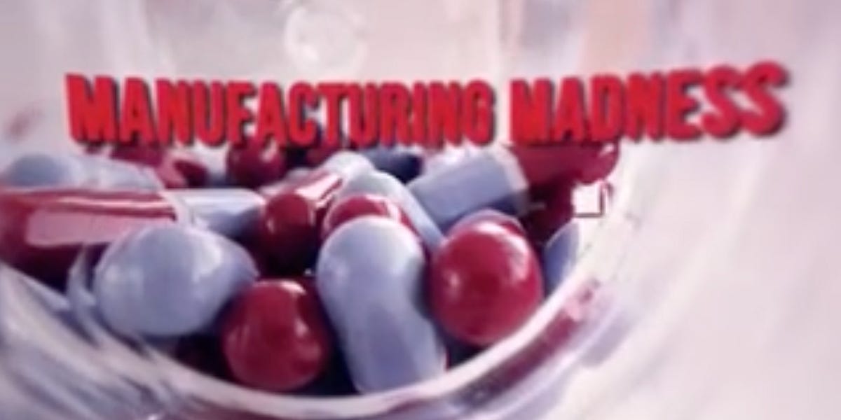 Manufacturing Madness