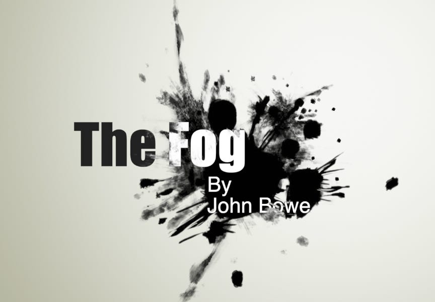 The Fog