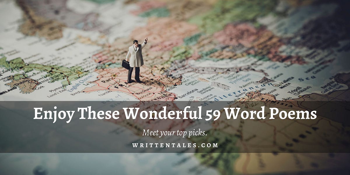 Enjoy These Wonderful 59 Word Poems