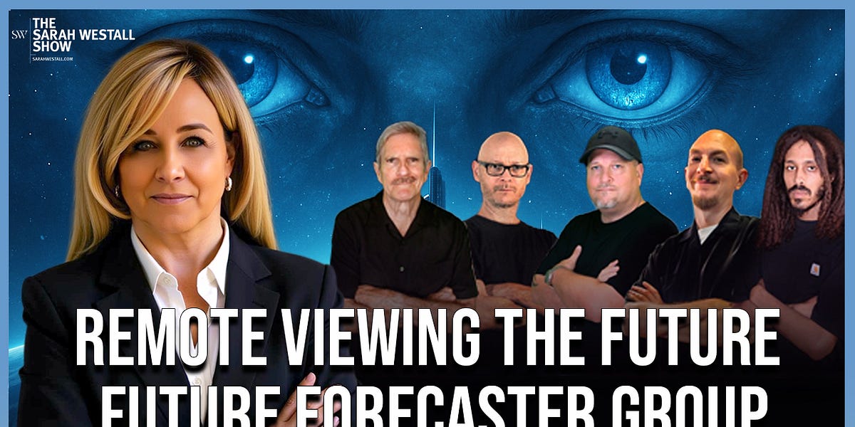 Fixed: Remote Viewing the Future: Quantum, Financial Reset, Transhumanism and more w/ The Future Forecasters