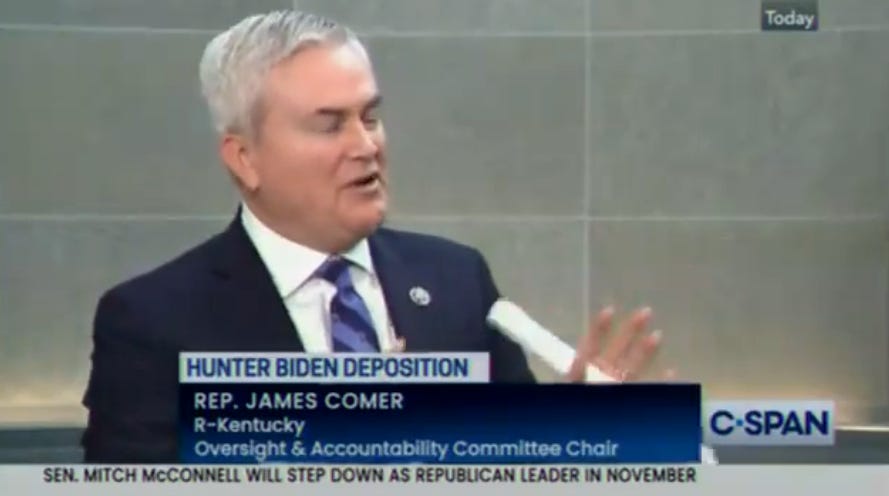 Sounds Like James Comer Stapled His Donger To The Wall Again With This Hunter Biden Deposition