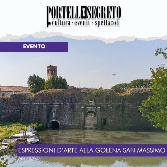 PORTELLO SEGRETO 2024 Espressioni d'arte alla Golena San Massimo