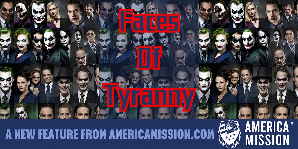 Introducing "Faces of Tyranny"