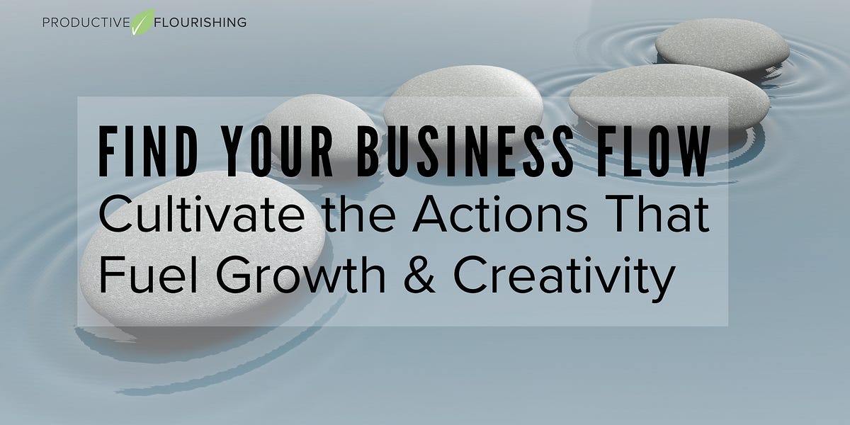 Find Your Business Flow