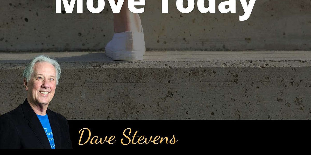 Move Today! by Dave Stevens The 5 Club