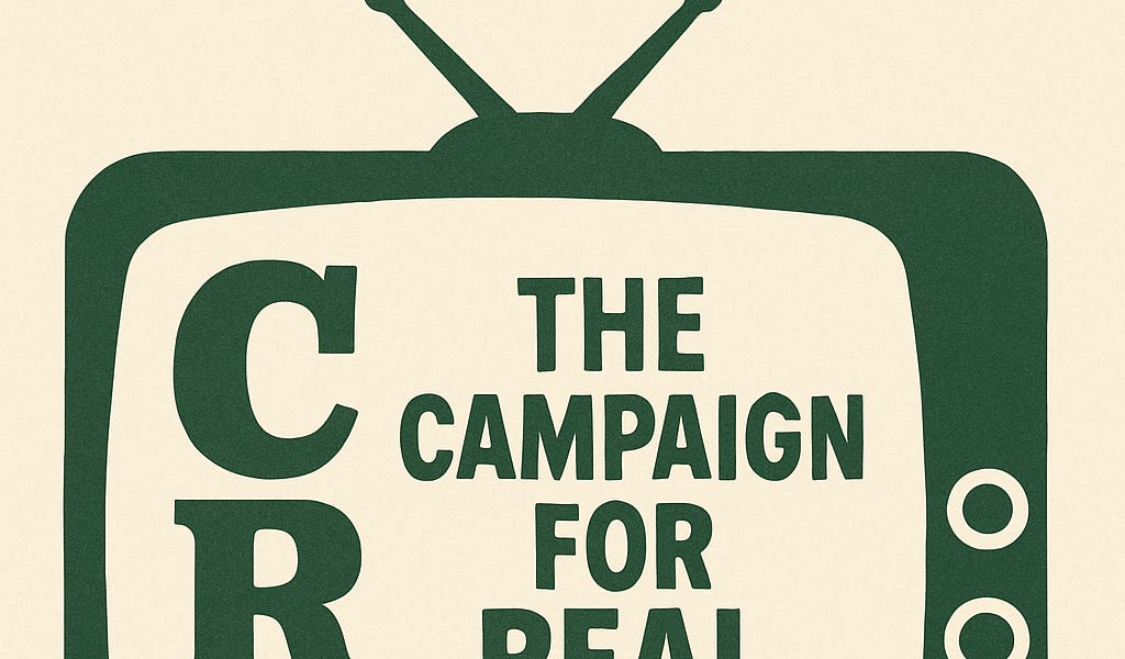 The Campaign for Real Media