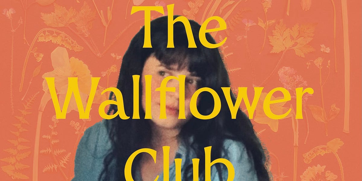 Greetings, dear Wallflowers! by Catherine Ruth Moyer