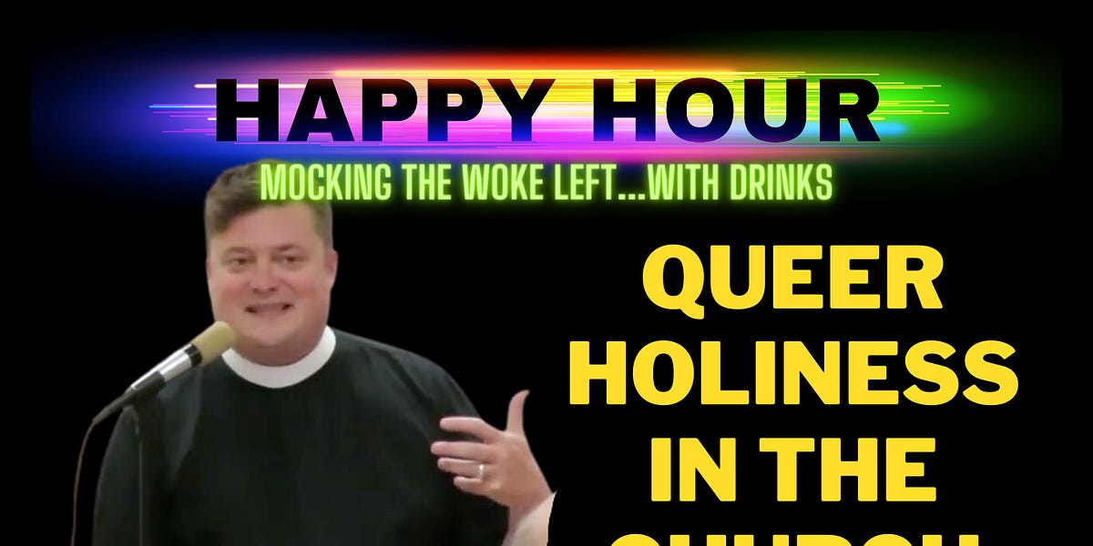 Happy Hour: Queer Holiness in the Church