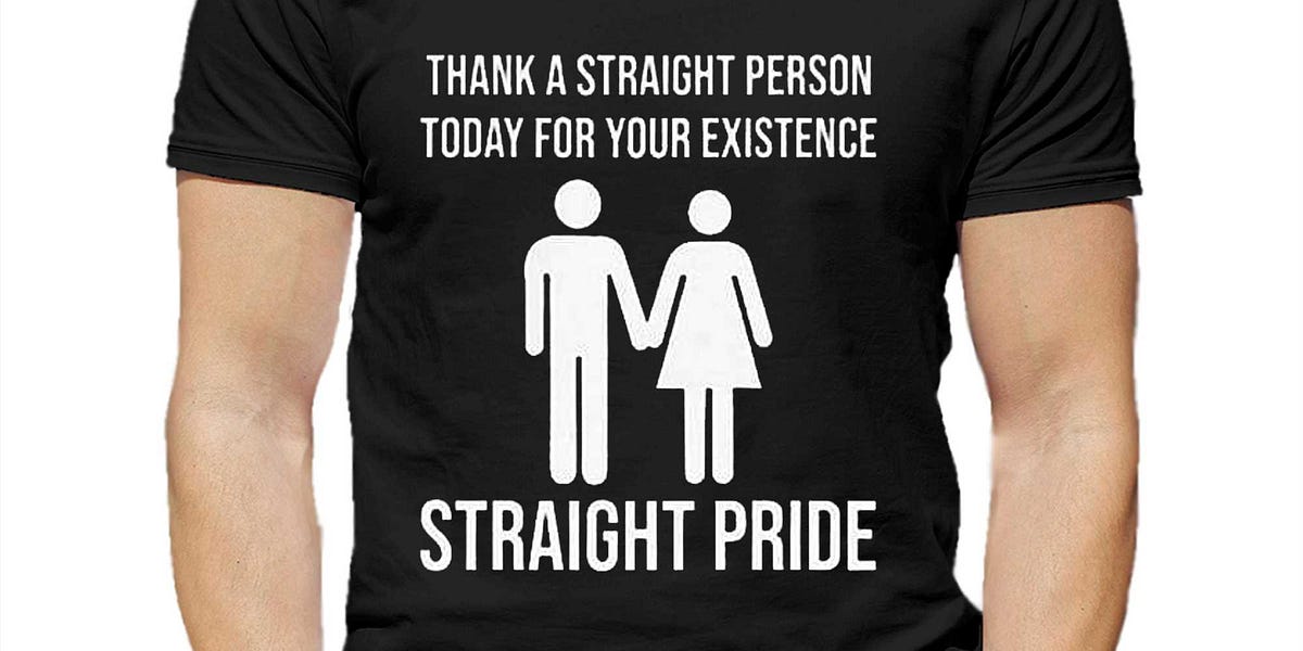 Wearing a straight Pride t-shirt to school in Canada is a hate crime.