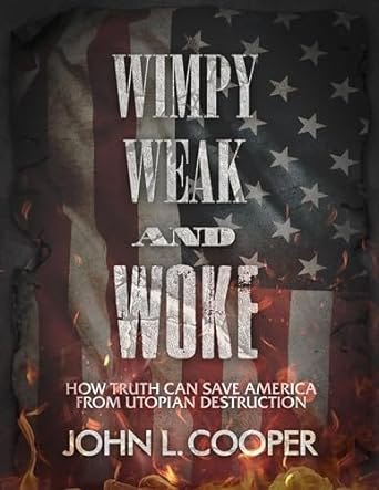 Book Review: Wimpy, Weak, and Woke