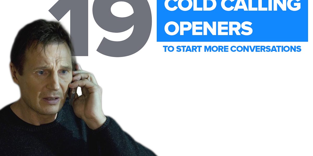 19 GameChanging Cold Calling Openers to Start More Conversations