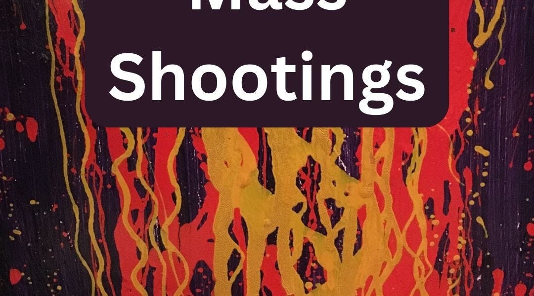 Mass Shootings