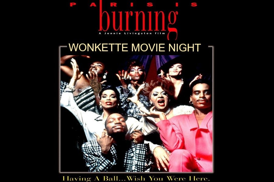 Wonkette Movie Night: Paris Is Burning Wonkette Movie Night: Paris Is Burning