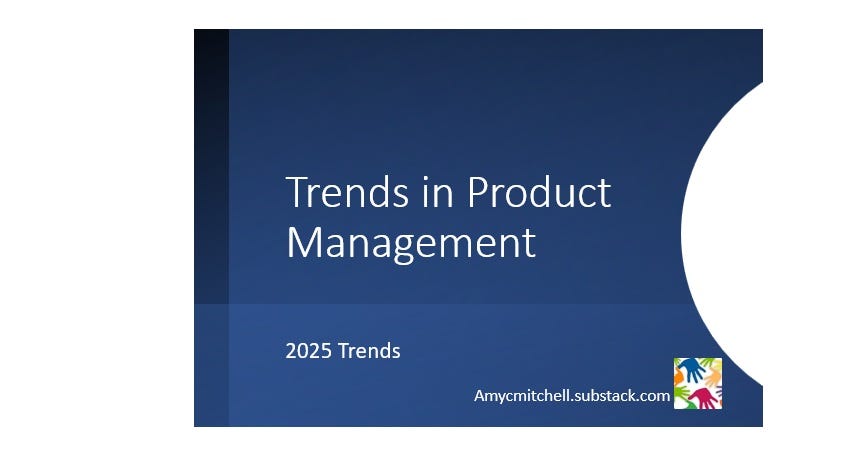 2025 Trends in Product Management