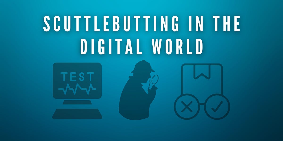 Scuttlebutting in the Digital World