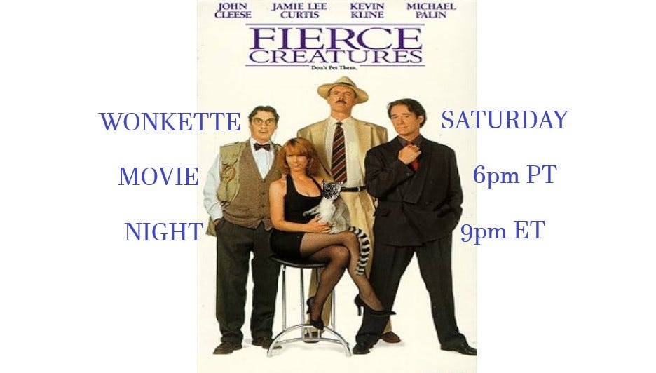 Wonkette Movie Night: Fierce Creatures