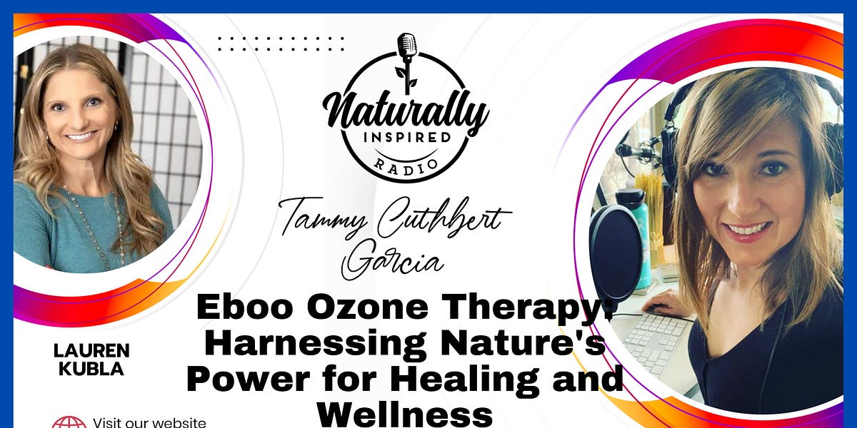 Eboo Ozone Therapy 😁: Harnessing Nature's Power 🌿 for Healing and Wellness 🧘 With Lauren Kubla
