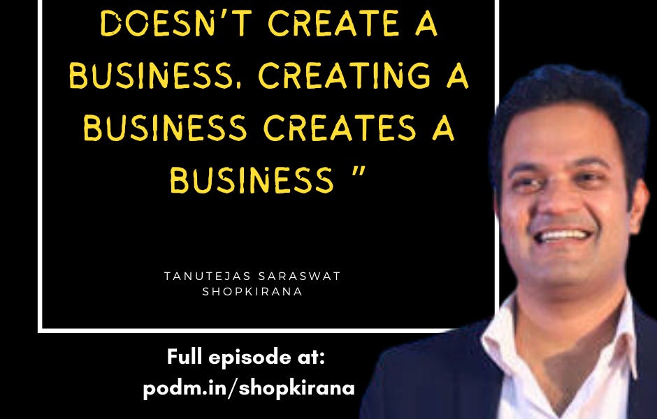 Empowering Retailers | Tanutejas Saraswat @ ShopKirana