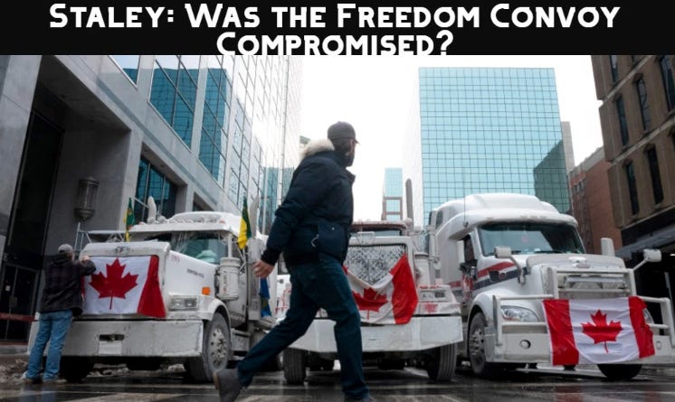 Staley: Was the Freedom Convoy compromised?