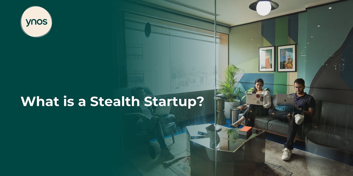 Why Stealth Mode Could Be The Best Growth Tactic For Your Business