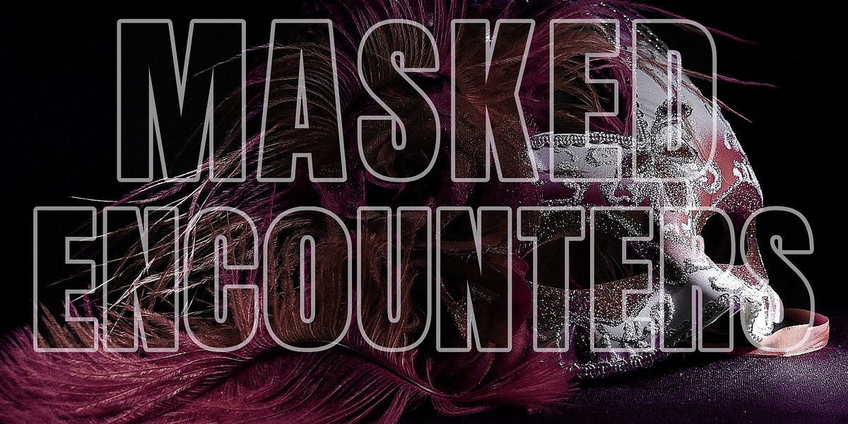Masked Encounters Chapter Liah Wilder S Erotic Club