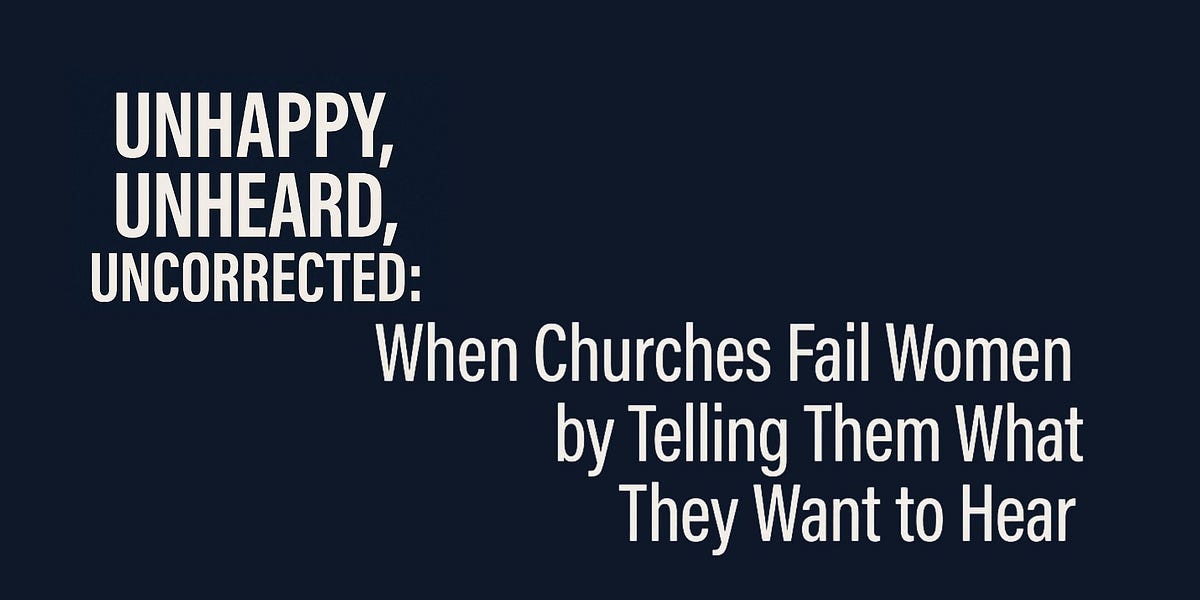 Unhappy, Unheard, Uncorrected