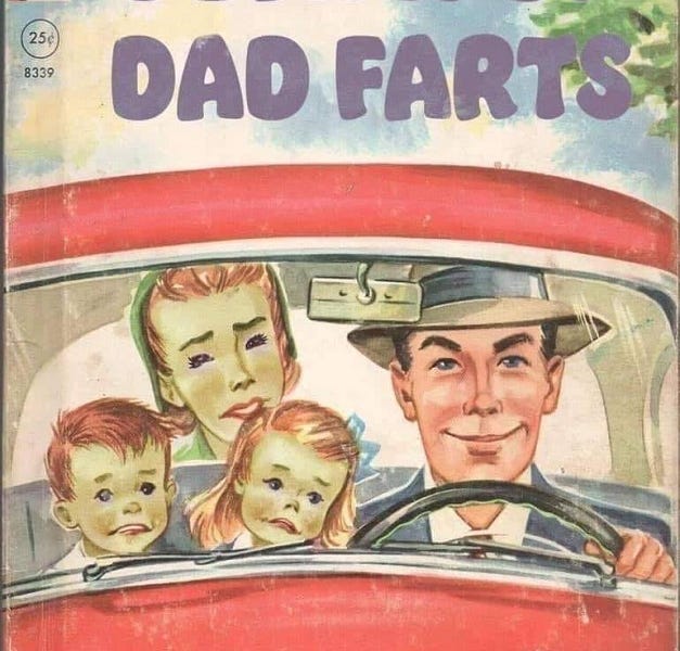 Death By Dad Farts