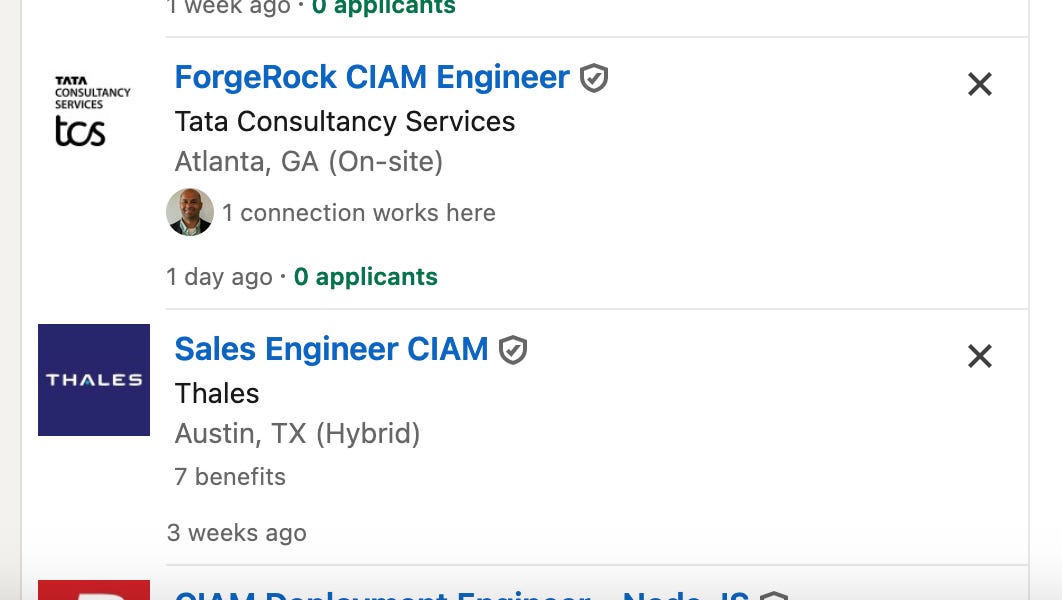 Out of curiosity, I set up an LinkedIn alert for “CIAM engineer” a year or so ago. I ended up seeing a number of job listings specifically for CIA