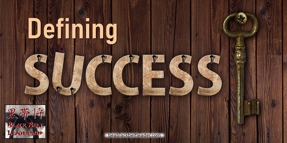 Defining Success