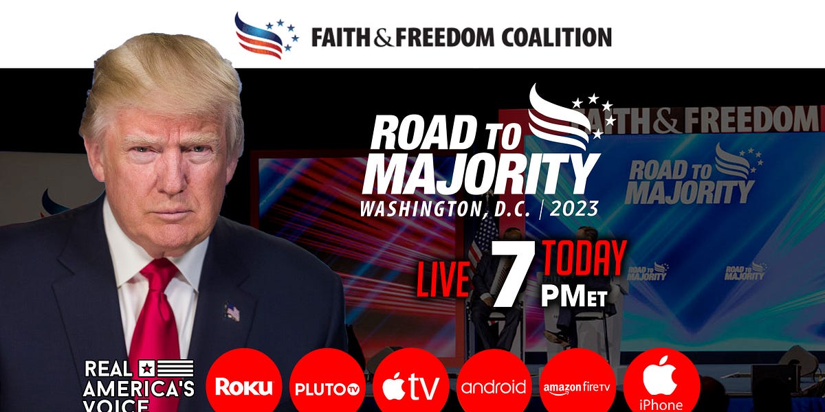 PRESIDENT TRUMP LIVE FROM FAITH AND FREEDOM COALITION ROAD TO MAJORITY